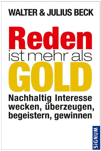 Reden ist mehr als Gold